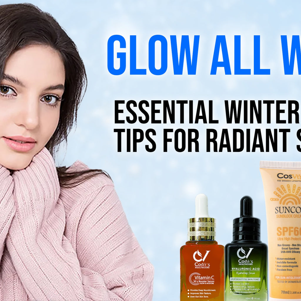 Glow Through the Cold: Essential Winter Skincare Tips for Radiant Skin ...